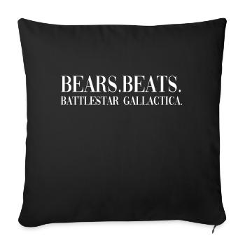 Bears Beats Battlestar lustiges Zitat - Sofakissenbezug 45 x 45 cm - Schwarz - Vorne