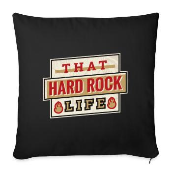 Hard Rock Life - Idée cadeau - Housse de coussin décorative 45 x 45 cm - noir - Devant