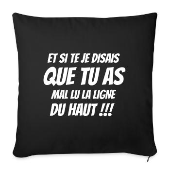 phrase drôle, humour, orthographe - Housse de coussin décorative 45 x 45 cm - noir - Devant