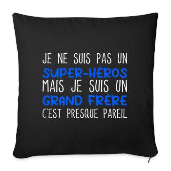 Grand Frère Super Héros Humour Frère Cadeau - Housse de coussin décorative 45 x 45 cm - noir - Devant