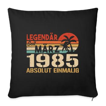 Legendary since March 1985 - absolutely unique - Sofa pillowcase 17,3'' x 17,3'' (45 x 45 cm) - black - Front