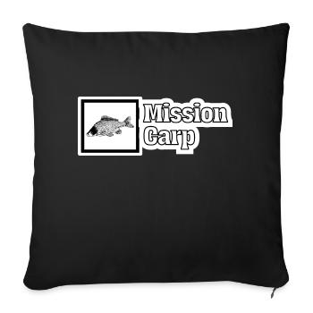 Mission Carp Carp Carp Carp Angler - Sofa pillowcase 17,3'' x 17,3'' (45 x 45 cm) - black - Front
