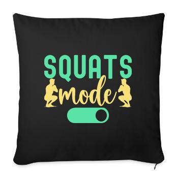 Fitness Fanatics Squats Mode On Calisthenics Gym - Sofa pillowcase 17,3'' x 17,3'' (45 x 45 cm) - black - Front