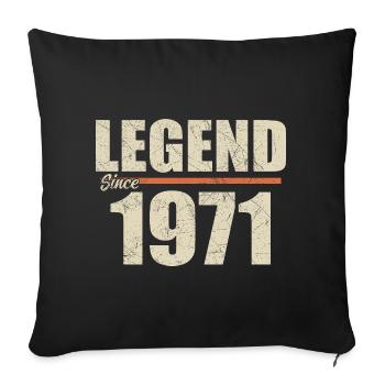 Anniversaire 1971 | Légende depuis 1971 - Housse de coussin décorative 45 x 45 cm - noir - Devant