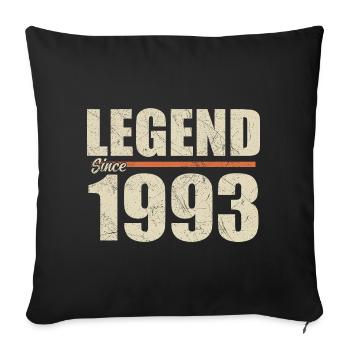 Anniversary 1993 | Legend since 1993 - Sofa pillowcase 17,3'' x 17,3'' (45 x 45 cm) - black - Front