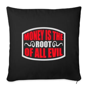 L’argent racine Capitalisme maléfique Cupidité Riches financiers - Housse de coussin décorative 45 x 45 cm - noir - Devant