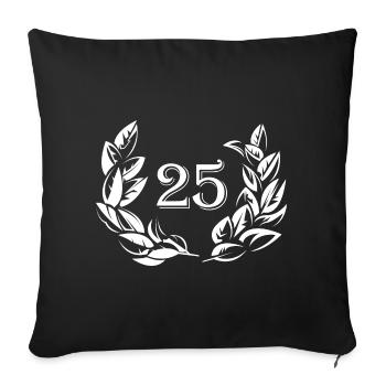 25 years jahre jubiläum anniversary lorbeer Symbol - Sofakissenbezug 45 x 45 cm - Schwarz - Vorne