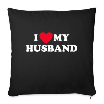 I Love My Husband - Sofa pillowcase 17,3'' x 17,3'' (45 x 45 cm) - black - Front