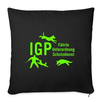 IGP Hundesport - Green - Sofakissenbezug 45 x 45 cm - Schwarz - Vorne