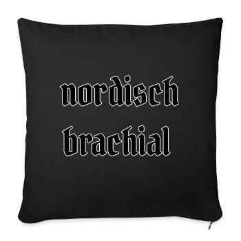 nordisch brachial - Sofakissenbezug 45 x 45 cm - Schwarz - Vorne