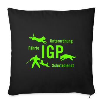 IGP Hundesport - grün - Sofakissenbezug 45 x 45 cm - Schwarz - Vorne