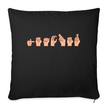 ASL Teacher Sign Language Hand Signs Deafness - Sofa pillowcase 17,3'' x 17,3'' (45 x 45 cm) - black - Front