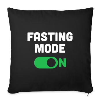 Fasting Mode On - Sofa pillowcase 17,3'' x 17,3'' (45 x 45 cm) - black - Front
