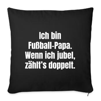 Football : les encouragements de papa comptent deux fois - Housse de coussin décorative 45 x 45 cm - noir - Devant