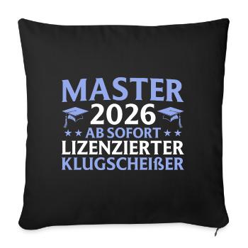 Studium geschafft 2026 Master Abschluss Geschenk - Sofakissenbezug 45 x 45 cm - Schwarz - Vorne