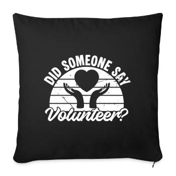 Social Worker Quote Did Someone Say Social - Sofa pillowcase 17,3'' x 17,3'' (45 x 45 cm) - black - Front