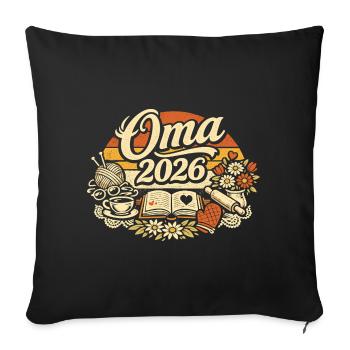 Oma 2026 | Schwangerschaft Ankündigung Frauen - Sofakissenbezug 45 x 45 cm - Schwarz - Vorne