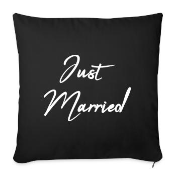 JUST MARRIED. Bachelorette party. VALENTINE'S DAY. COUPLE - Sofa pillowcase 17,3'' x 17,3'' (45 x 45 cm) - black - Front