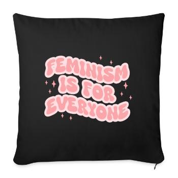 Feminism Is For Everyone - Sofa pillowcase 17,3'' x 17,3'' (45 x 45 cm) - black - Front
