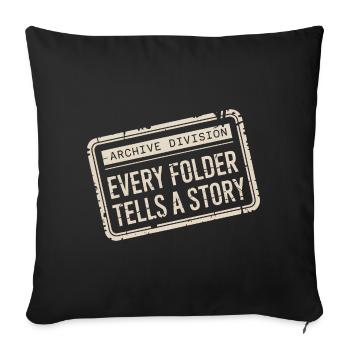 Archive Division: Every Folder Tells a Story - Sofa pillowcase 17,3'' x 17,3'' (45 x 45 cm) - black - Front