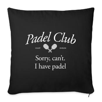Sorry, can’t. I have padel - Sofa pillowcase 17,3'' x 17,3'' (45 x 45 cm) - black - Front