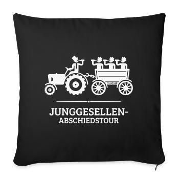 Junggesellen-Abschiedstour Mit Trecker (JGA / W) - Sofakissenbezug 45 x 45 cm - Schwarz - Vorne