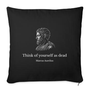 Citation stoïcienne de la mortalité par Marc Aurèle - Housse de coussin décorative 45 x 45 cm - noir - Devant