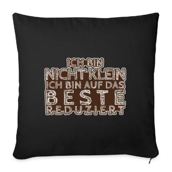 Ich Bin Nicht Klein - Sofakissenbezug 45 x 45 cm - Schwarz - Vorne