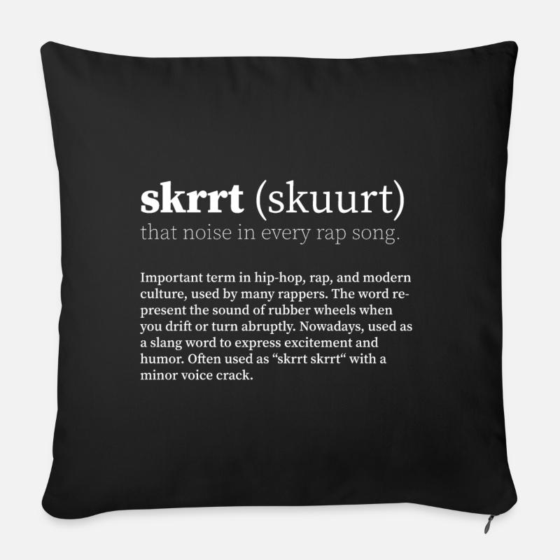 skrrt (skuurt) HipHop - Sofakissenbezug 45 x 45 cm - Schwarz