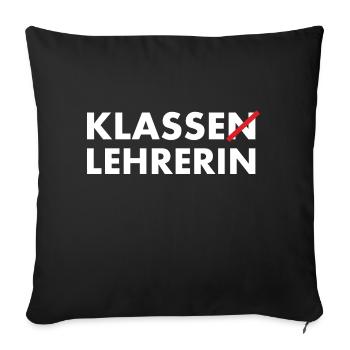 Klasse Lehrerin Klassenlehrerin - Sofakissenbezug 45 x 45 cm - Schwarz - Vorne