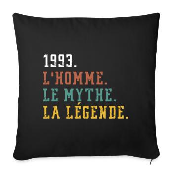 1993 l'homme le mythe la légende anniversaire - Housse de coussin décorative 45 x 45 cm - noir - Devant