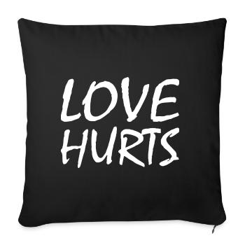 Love hurts - Sofa pillowcase 17,3'' x 17,3'' (45 x 45 cm) - black - Front