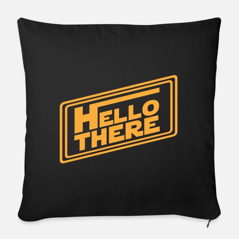 Hello There - Hallo da - Sofakissenbezug 45 x 45 cm - Schwarz