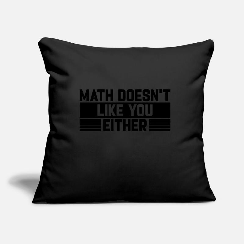 Mathematics Dear Math Stop Asking About Your X Sofakissenbezug 45 x 45 cm