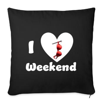 I Love Weekend - Sofakissenbezug 45 x 45 cm - Schwarz - Vorne