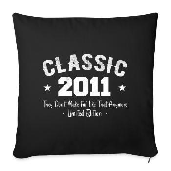 Born 2011 Vintage Classic Birthday Gift 2011 - Sofa pillowcase 17,3'' x 17,3'' (45 x 45 cm) - black - Front