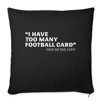 Funny Football Cards Collector Gift - Sofa pillowcase 17,3'' x 17,3'' (45 x 45 cm) - black - Front