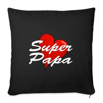 SUPER PAPA - Sofakissenbezug 45 x 45 cm - Schwarz - Vorne