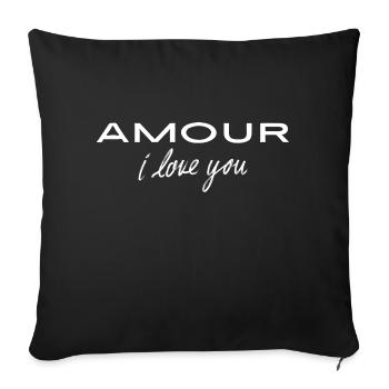 Amour i love you - Sofa pillowcase 17,3'' x 17,3'' (45 x 45 cm) - black - Front