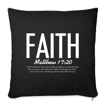 Faith Like a Mustard Grain - Sofa pillowcase 17,3'' x 17,3'' (45 x 45 cm) - black - Front