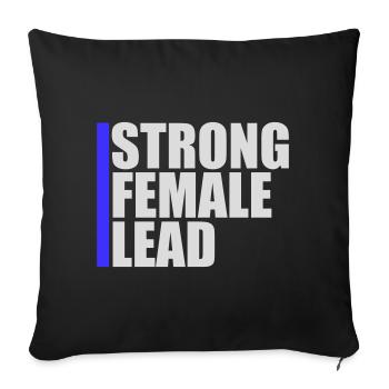 Strong Female Lead Feminism Empowerment Women - Sofa pillowcase 17,3'' x 17,3'' (45 x 45 cm) - black - Front