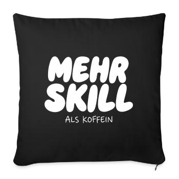 More skill than caffeine - Sofa pillowcase 17,3'' x 17,3'' (45 x 45 cm) - black - Front