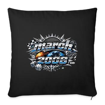 18th Birthday March 2008 Legendary Gift - Sofa pillowcase 17,3'' x 17,3'' (45 x 45 cm) - black - Front