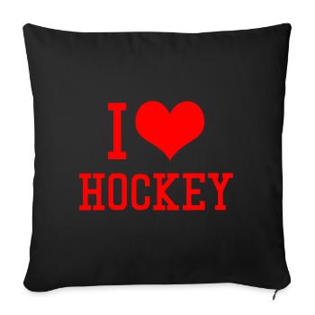 I Love Hockey - Sofa pillowcase 17,3'' x 17,3'' (45 x 45 cm) - black - Front