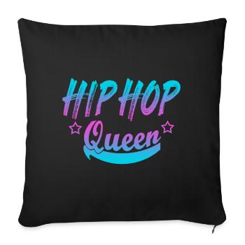 Hip Hop Queen - Sofa pillowcase 17,3'' x 17,3'' (45 x 45 cm) - black - Front