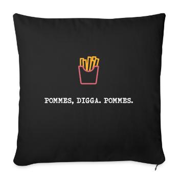 Pommes Digga Pommes | Pommes frites | French Fries - Sofakissenbezug 45 x 45 cm - Schwarz - Vorne