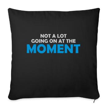 Il ne se passe pas grand-chose - Housse de coussin décorative 45 x 45 cm - noir - Devant