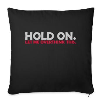 Permettez-moi d’exagérer - Housse de coussin décorative 45 x 45 cm - noir - Devant
