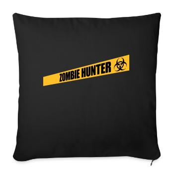 zombie hunter Halloween quote - Sofa pillowcase 17,3'' x 17,3'' (45 x 45 cm) - black - Front
