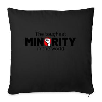 the toughest minority fist - Sofakissenbezug 45 x 45 cm - Schwarz - Vorne
